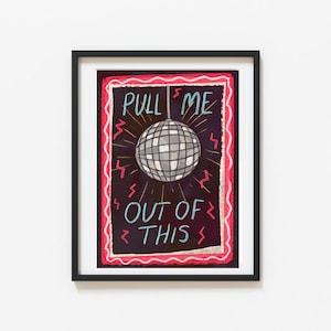 Pull me out of this Lyrics Print -  Illustrated by Weezy Print | House music | Techno music | Music Lyric Art