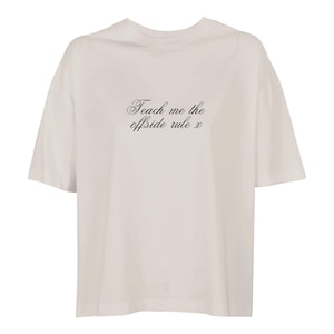 Camiseta extragrande "Enséñame la regla del fuera de juego"