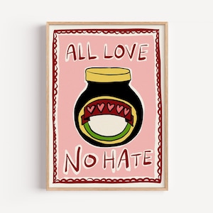 All Love No Hate Print Blue Background | Unframed Kitchen Print | Marmite Wall Art | Kitchen Art Print | Housewarming Gift | Marmite Print