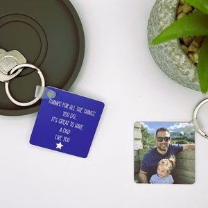 Personalised Photo Keyring for Dad, Daddy Keyring, Father&#39;s Day Gift, Father&#39;s Day, Dad Gift, Daddy Gift, Grandad Gift, Gift for Him