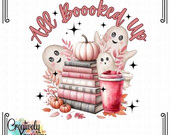 May include: A digital download graphic with the text "All Booked Up". The image features a stack of books, pumpkins, ghosts, fall leaves, and a drink. The image is in shades of pink, gray, and white, with black accents.