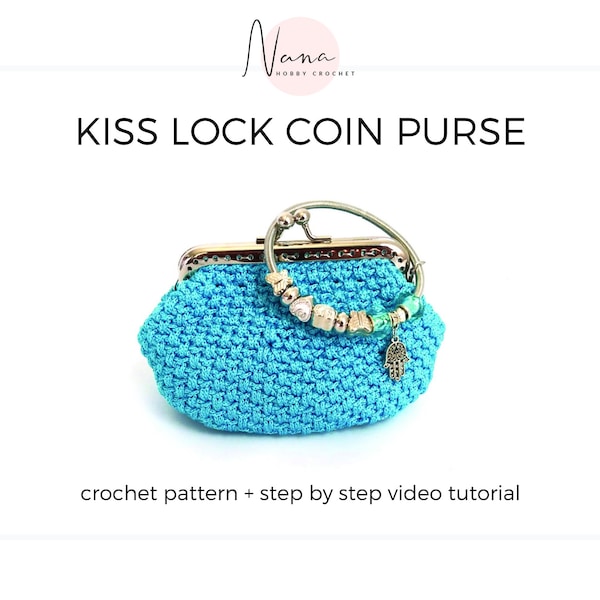 Coin Purse Crochet Pattern, Kisslock Coin Purse Pattern, Crochet frame purse , Crochet accessory pattern