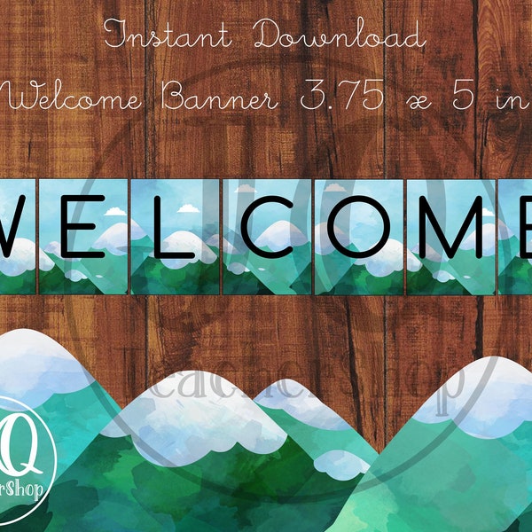 Printable Welcome Banner, Back to School Banner, Small Door Size Banner, Mountain Theme Classroom, Snowy Mountains, Instant Download
