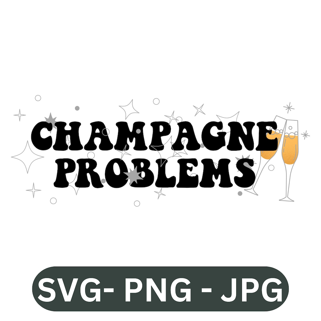 Champagne Problems Svgtaylor Swift Swiftie Eras Tour Lyrics Evermore