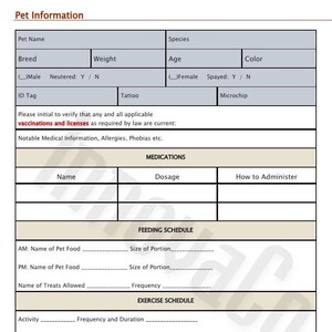 May include: A printable pet information form with sections for pet name, breed, weight, age, color, species, neutered or spayed, ID tag, tattoo, microchip, medications, feeding schedule, exercise schedule, and general information. The form includes checkboxes for male or female, neutered or spayed, and yes or no for questions about the pet's behavior.