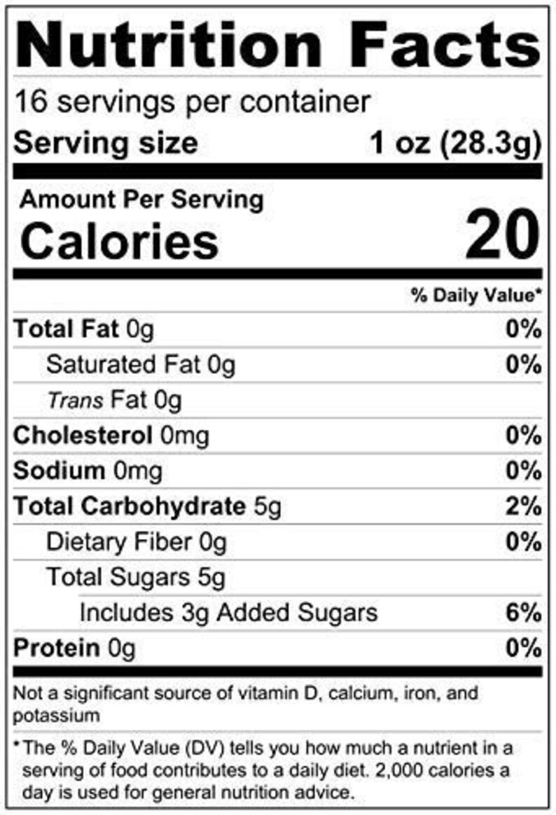 May include: Nutrition Facts label for a food product with 20 calories per 1 ounce serving. The label lists the amount of total fat, saturated fat, trans fat, cholesterol, sodium, total carbohydrate, dietary fiber, total sugars, and protein per serving. It also includes the percentage of daily value for each nutrient.