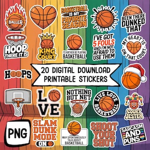 May include: A collection of 20 digital download printable stickers with basketball-themed designs. The stickers feature basketballs, hoops, and phrases like "Baller," "Hoop There It Is," and "Shoot Your Shot." The stickers are in various shapes and colors.