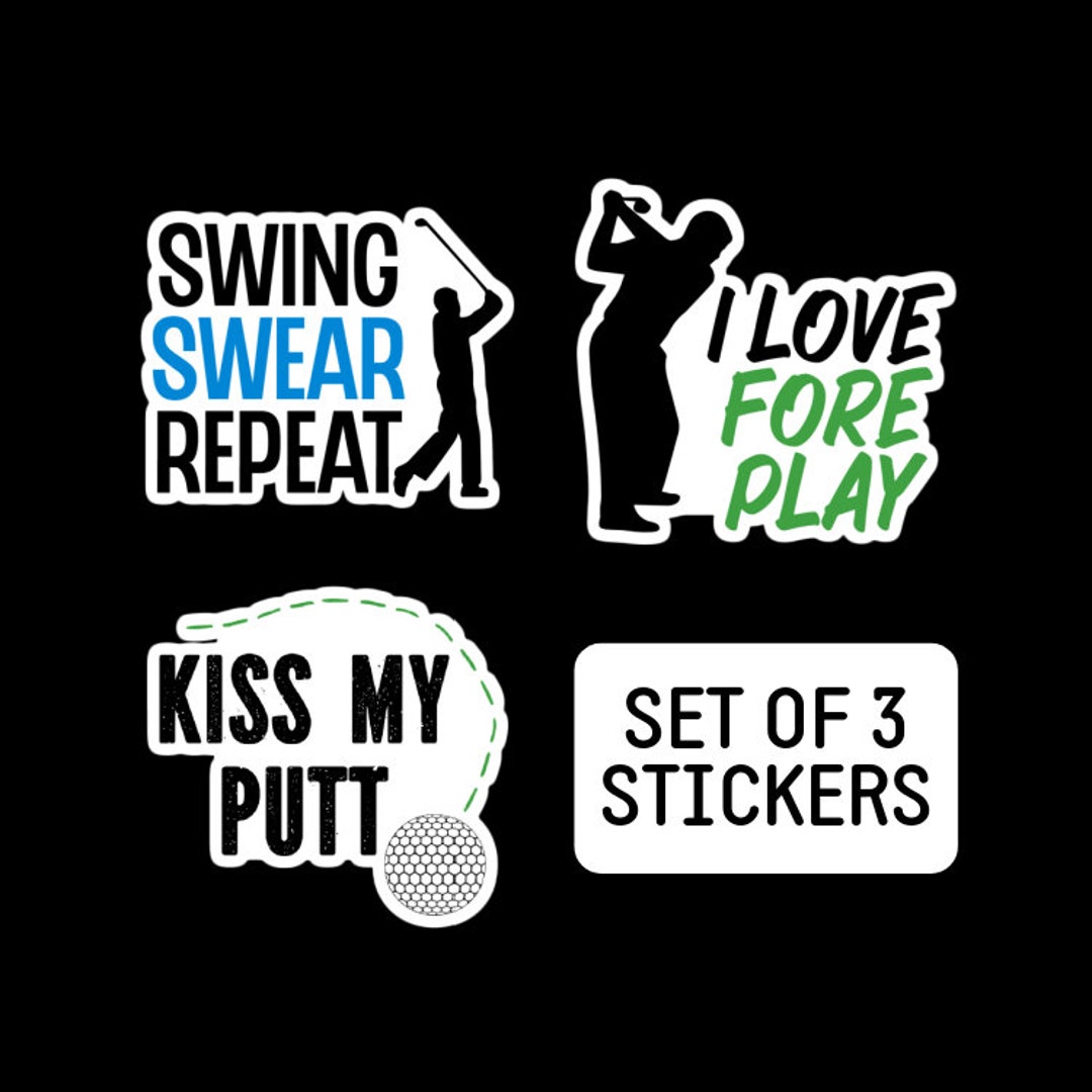 Funny Golf Sticker Pack 3 Die Cut Vinyl Stickers Waterproof Stickers