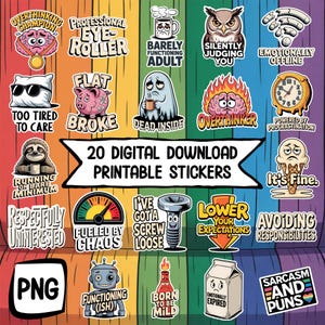 Peut inclure: Ensemble de 20 autocollants imprimables à télécharger numériquement, avec des phrases et des illustrations humoristiques. Les autocollants abordent divers thèmes, notamment la surréflexion, la procrastination et le sarcasme. La palette de couleurs comprend un arc-en-ciel.