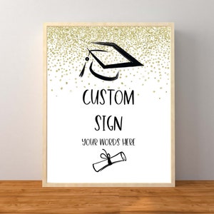 Personalized Graduation Sign, Custom Graduation Sign, Graduation Party Decorations, Gold and Black Graduation, Instant Download Printable