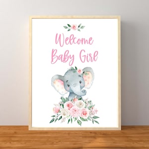Welcome Baby Girl Sign, Elephant Welcome Baby Sign, Girl Elephant Baby Shower, Pink Elephant Baby Shower, Floral Baby Shower, Printable