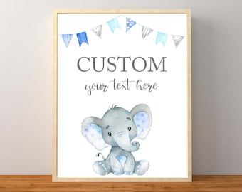 Blue Elephant Custom Sign, Elephant Personalized Sign, Elephant Baby Shower Decorations, Blue Boy Elephant, Instant Download Printable