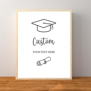 Personalized Graduation Sign, Custom Graduation Sign, Graduation Party Decorations, Minimalist Graduation Decor, Printable Download