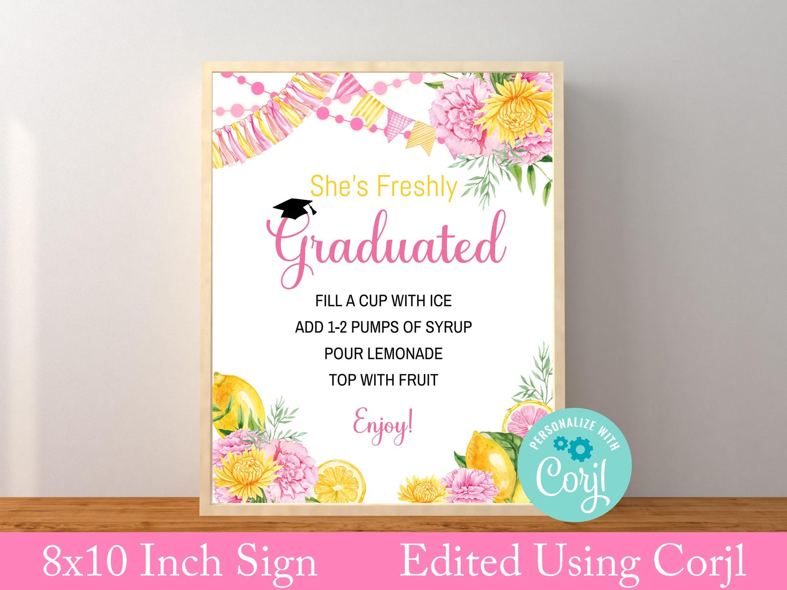 Editable Graduation Lemonade Bar Sign, Floral Pink, Yellow Lemonade ...