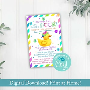 May include: A colourful printable card featuring a cartoon duck wearing a tie-dye hat. The card reads "Oh what luck you found a DUCK! Keep or hide you decide!" and includes the text "The Simpson Family Charlotte, NC *The Royal Cruise Excitement of the Seas November 2024 Place me in a public place, shops, pools, or hot tub photo and share at # PERSONALIZE WITH Coryl"