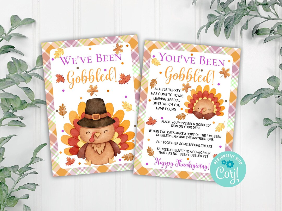 Editable Thanksgiving We've Been Gobbled Sign and Instructions, Fall ...