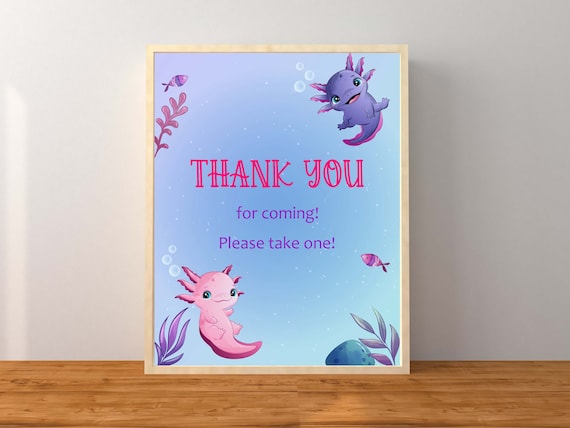 Axolotl Thank You Favor Sign, Axolotl Birthday Party Decorations
