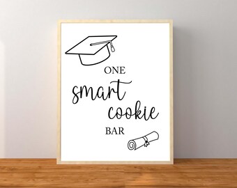 Placa de formatura "One Smart Cookie Bar", Placa de sobremesas de formatura, Decorações de formatura, Lembrancinhas de agradecimento, Download instantâneo para impressão