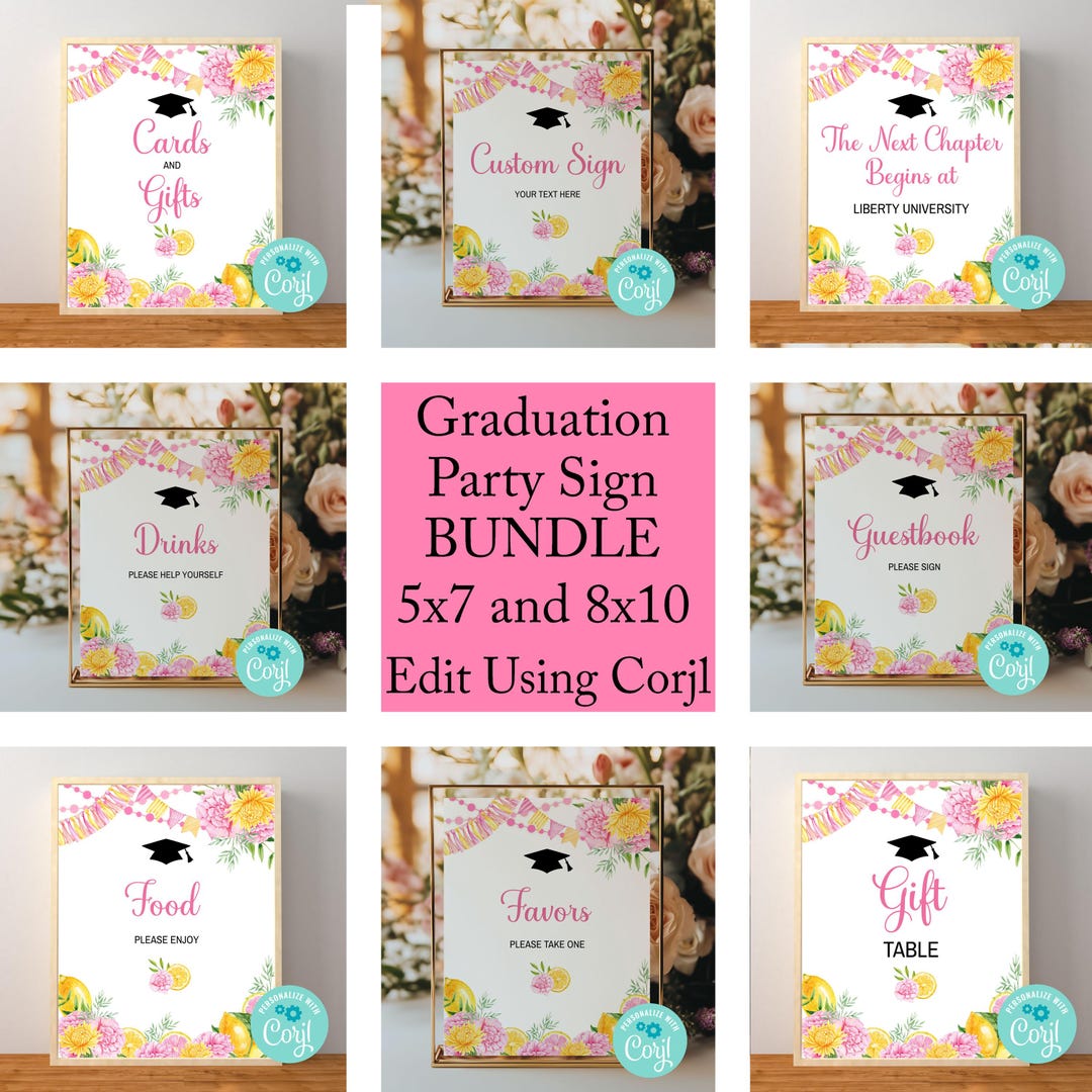 Pink Sign Grad Example Editable Graduation Pink Lemonade Bundle Signs, Floral Pink Yellow Grad ...