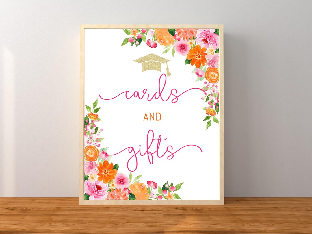 Graduationa Signs Pink Graduation Cards and Gifts Sign, Pink, Orange, Gold Floral Graduation ...
