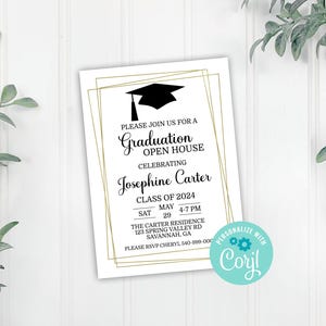 May include: A white graduation open house invitation with gold geometric frames. The invitation features a black graduation cap, the text "Graduation Open House", and the name "Josephine Carter". The date and time of the event are listed as "Sat May 29, 4-7 PM". The invitation also includes the address and RSVP information.