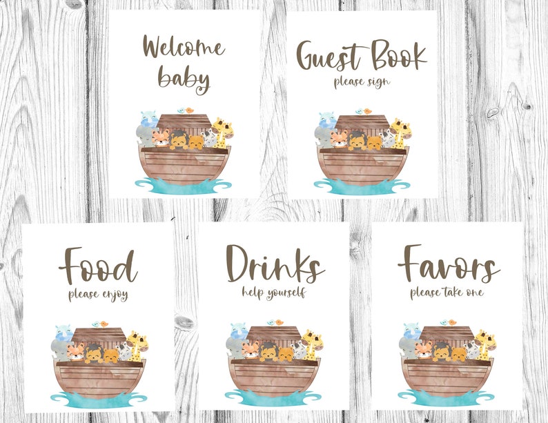 May include: Five printable signs with a watercolor illustration of animals on a boat. The signs say "Welcome Baby", "Guest Book Please Sign", "Food Please Enjoy", "Drinks Help Yourself", and "Favors Please Take One".