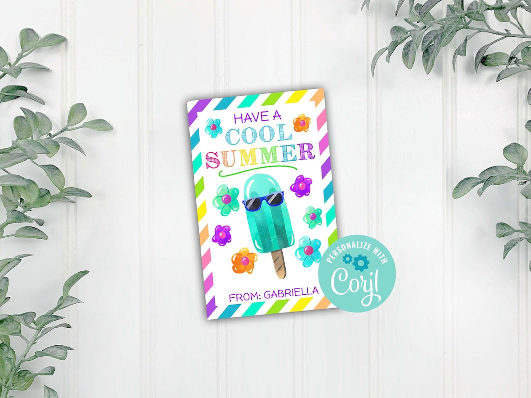 Last Day of School Treat Tags, Editable Popsicle Classroom Favor Tag ...