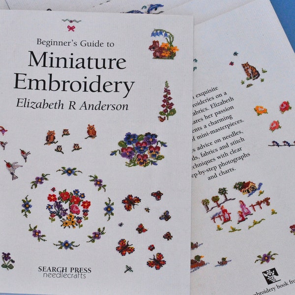 DIGITAL VERSION Beginner's Guide to Miniature Embroidery by Elizabeth R Anderson --------