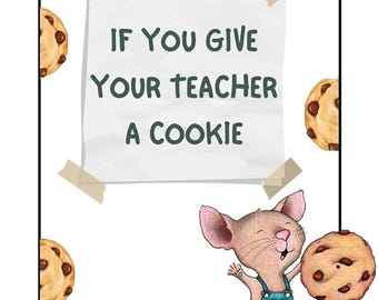 Si le da a su maestro una galleta, libro de tarjetas de regalo imprimible para el maestro, descarga digital, golosinas de agradecimiento al maestro, regalos de agradecimiento