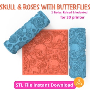 May include: A 3D printer file featuring a design with skulls, roses, and butterflies. The design is available in two styles: raised and indented. The image includes two blue rollers and an orange square with the design. Text reads "SKULL & ROSES WITH BUTTERFLIES" and "STL File Instant Download."