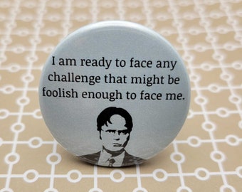 The Office, Dwight Schrute 1.5" Pinback Button Badge or Magnet, Dunder Mifflin