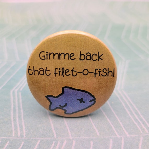 Gimme That Filet-O-Fish T-Shirt Gimme That Filet-O-Fish T-Shirt
