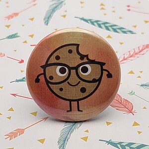 Smart Cookie 1.5 "Pinback Button Badge o Magnete, Gocce di cioccolato, Cookie Monster, Cookie Lover, Sweet Tooth