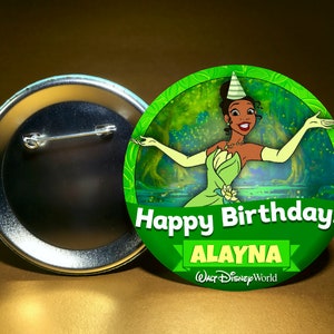 Disney Tiana Happy Birthday Button Pin Badge | Disney Celebration Badge | Personalized Birthday Badge | Princess and the Frog | Disney Badge