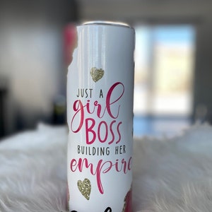 Just A Girl Boss Aufbau ihr Empire Tumbler | Arbeit von zu Hause aus | Geschenkidee | Geburtstag Idee | Becher 20 Flüssigunzen | Weihnachtsgeschenk