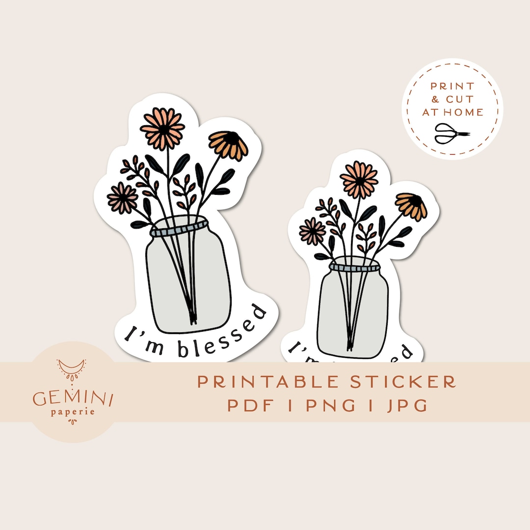 Printable Sticker, Floral Mason Jar Vinyl Sticker, Laptop Decal, I'm ...
