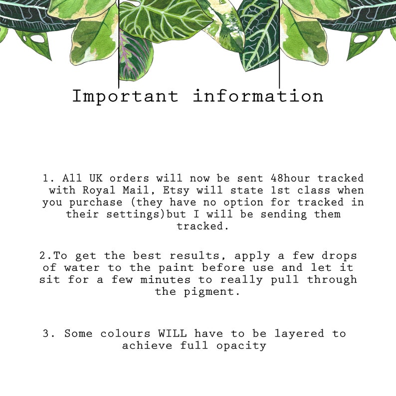 May include: Important information about UK orders, paint application, and color layering. All UK orders will now be sent 48-hour tracked with Royal Mail. Etsy will state 1st class when you purchase, but there is no option for tracked shipping. To get the best results, apply a few drops of water to the paint before use and let it sit for a few minutes to really pull through the pigment. Some colors will have to be layered to achieve full opacity.