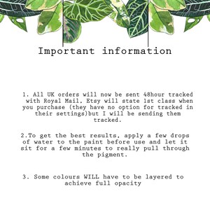 May include: Important information about UK orders, paint application, and colour layering. All UK orders will now be sent 48-hour tracked with Royal Mail. Etsy will state 1st class when you purchase, but there is no option for tracked shipping. To get the best results, apply a few drops of water to the paint before use and let it sit for a few minutes to really pull through the pigment. Some colours will have to be layered to achieve full opacity.