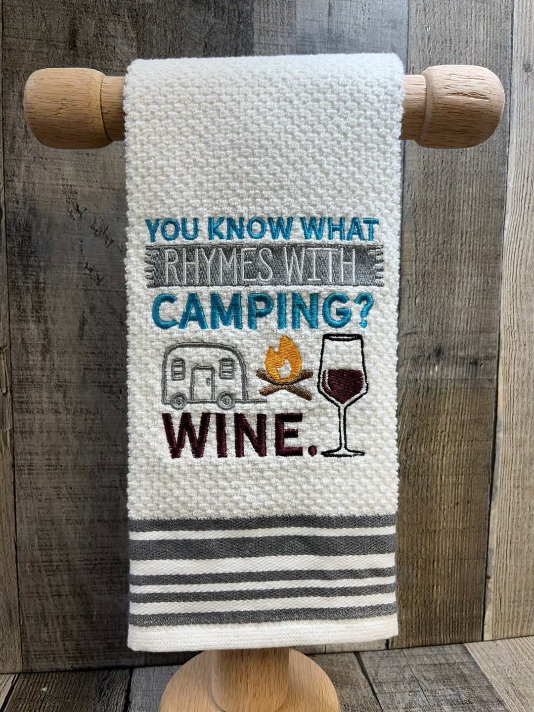 Camping Tea Towel, Camping Decor, RV Decor, Camping and Wine Towel