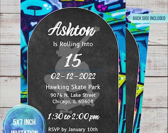 May include: A 5x7 inch invitation for a 15th birthday party with a graffiti-style background. The invitation says "Ashton is Rolling Into 15" and includes the date, time, location, and RSVP information.