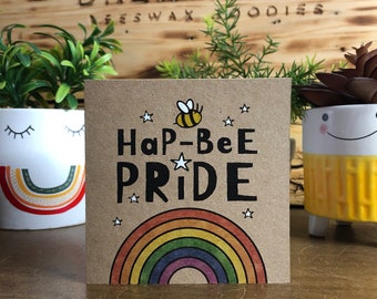 Bee Card, Pride Cards, Hap-bee Pride, Eco Friendly Handcrafted, Drewmonts Little Bee Cards, No Plastic.