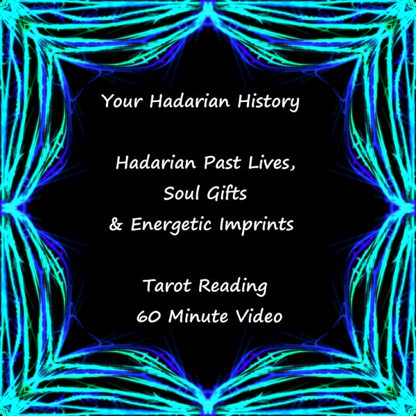 Hadarian Starseed Past Life Reading | Soul Gifts and Imprints | Tarot Reading | 60 Minute Video