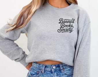 Banned Books Society Sweatshirt: Unisex Cotton-Blend Literature Pullover