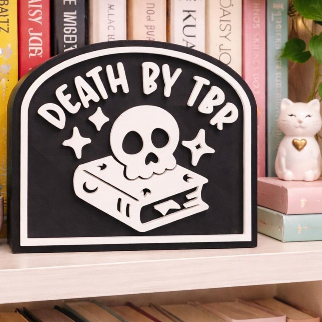 Tbr Sign Death by TBR Bookshelf Sign, Funny Book Lover Bookish Decor - Etsy