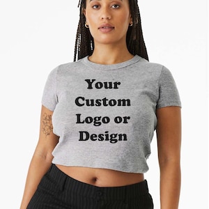 Your Custom Logo or Design Baby Tee, Trendy Funny Gen Z 90&#39;s Style Baby Tee, Y2K Style Shirt