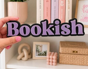 Bookish Bookshelf Sign, Book Lover Decor