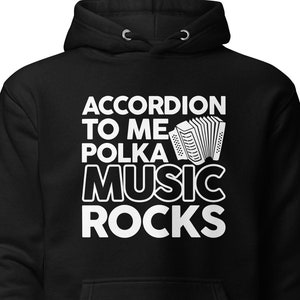 Polka Sweatshirt, Polka Gift, Polka Music Sweatshirt, Polka Music Gift, Polka Dancer Gifts, Polka Lover Hoodie, Music Lover Hoodie H1588
