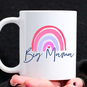 Big Mama Gifts Big Mama Coffee Mug Big Mama Rainbow Mug, Gifts For Big Mama Cute Rainbow Print Mug Baby Shower Gifts For Big Mama Coffee Cup