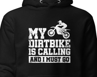 Dirtbike Sweatshirt, Dirtbike Gift, Dirtbike Rider Sweatshirt, Dirtbike Rider Gift, Dirtbike Racer Hoodie, Dirtbike Fan Gift, Fun H1684