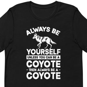 Coyote Shirt, Coyote Gift, Coyote Lover Gift, Coyote Fan Gift, Coyote Lover Shirt, Coyote Fan Shirt, Coyote T-Shirt T1993